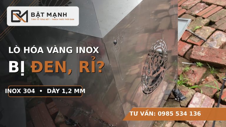 Ảnh thực tế lò hóa vàng inox 304 dày 1,2 mm Bật Mạnh với logo và số tư vấn 0985 534 136